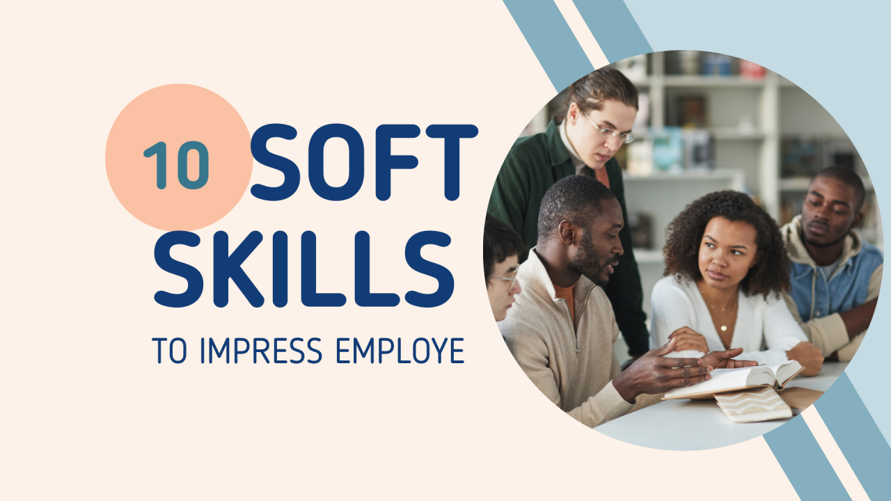 Top Soft Skills Employers Love